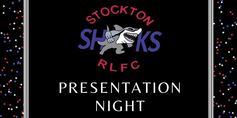 Stockton Sharks RLFC 2024 Presentation Night