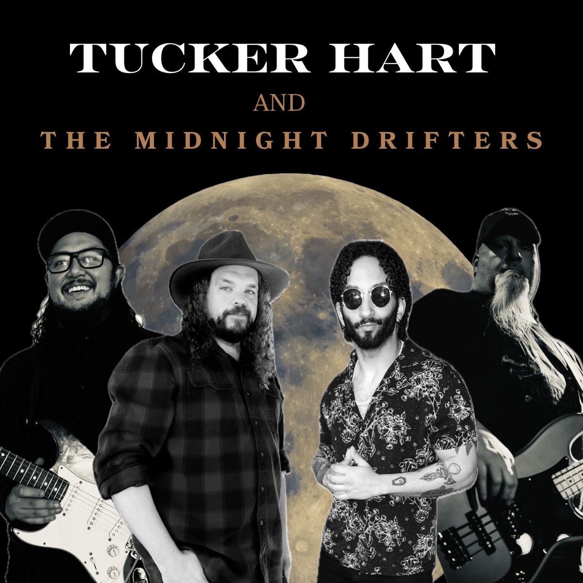 LIVE DEBUT of Tucker Hart and The Midnight Drifters