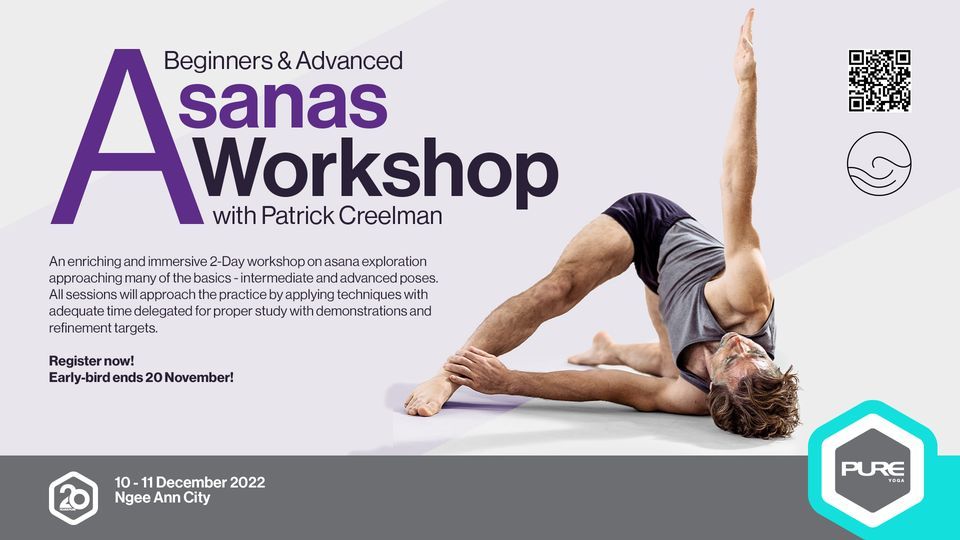 Beginners & Advanced Asanas Workshop with Patrick Creelman