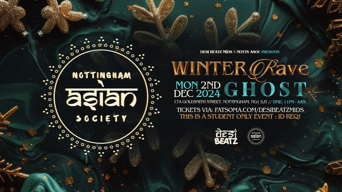 Desi Beatz Nottingham : PRESENTS: WINTER RAVE