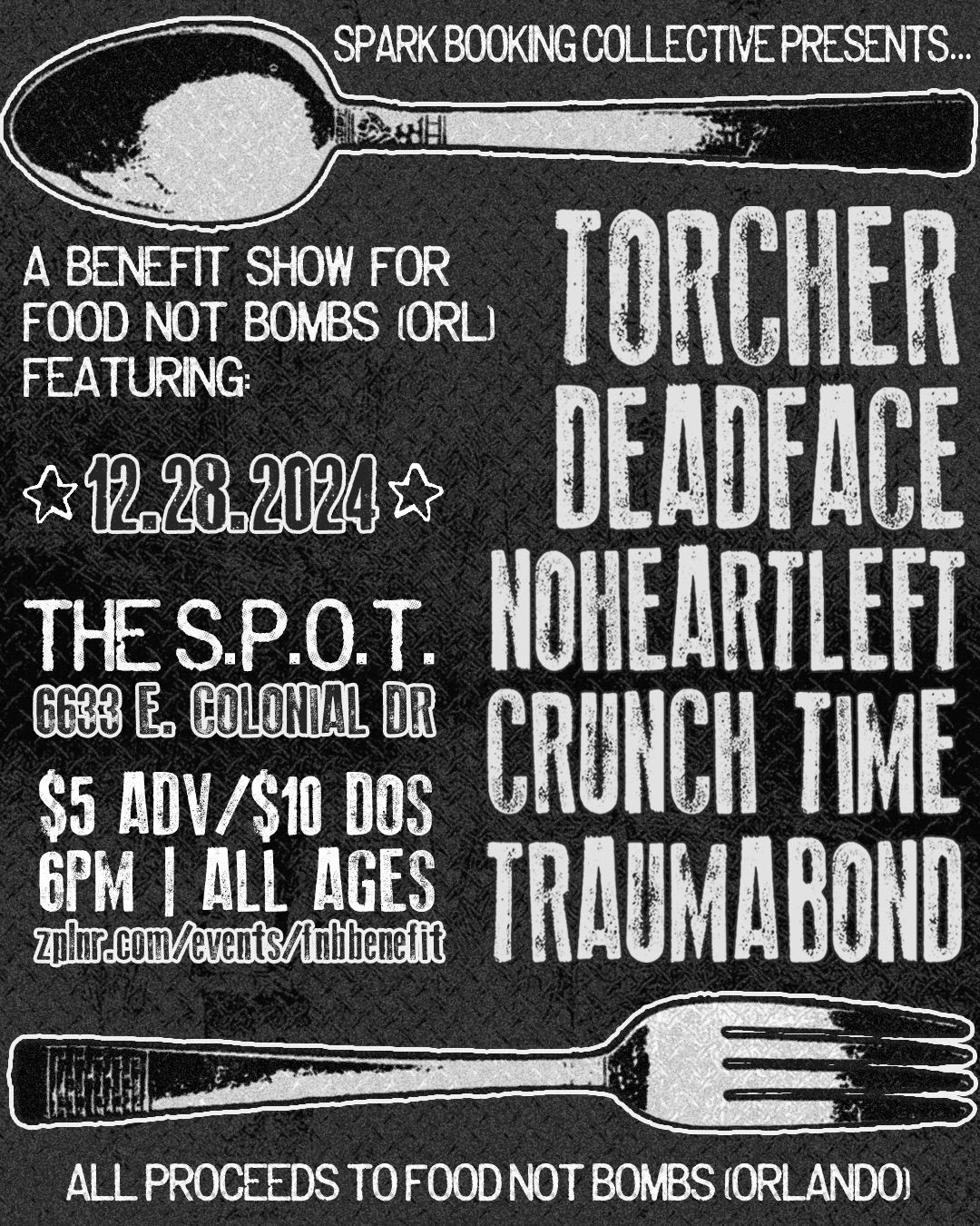 Food Not Bombs Benefit Show w\/ Torcher, Deadface, NOHEARTLEFT, & more at The S.P.O.T.