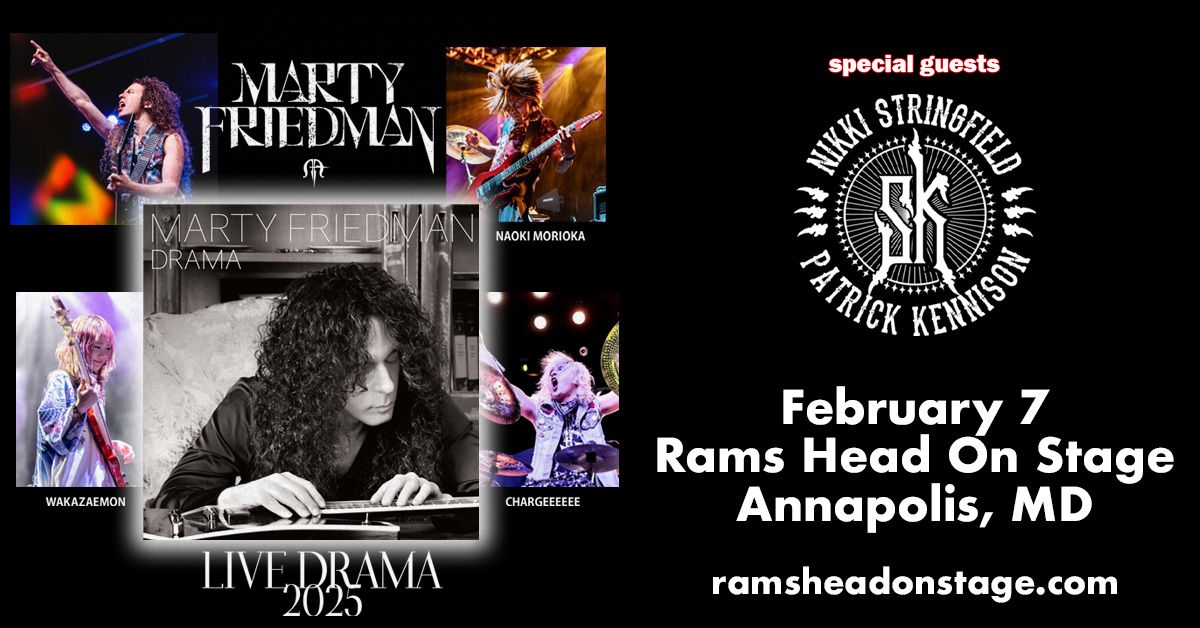 Marty Friedman w\/ Special guests Nikki Stringfield & Patrick Kennison 