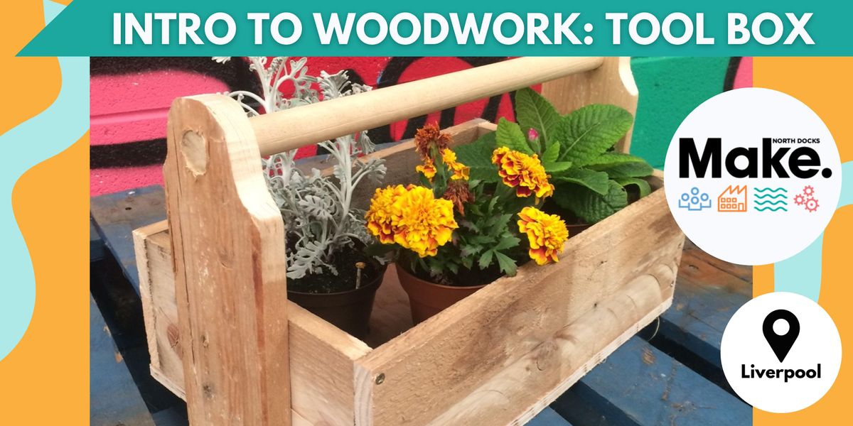 Introduction to Woodwork - Toolbox