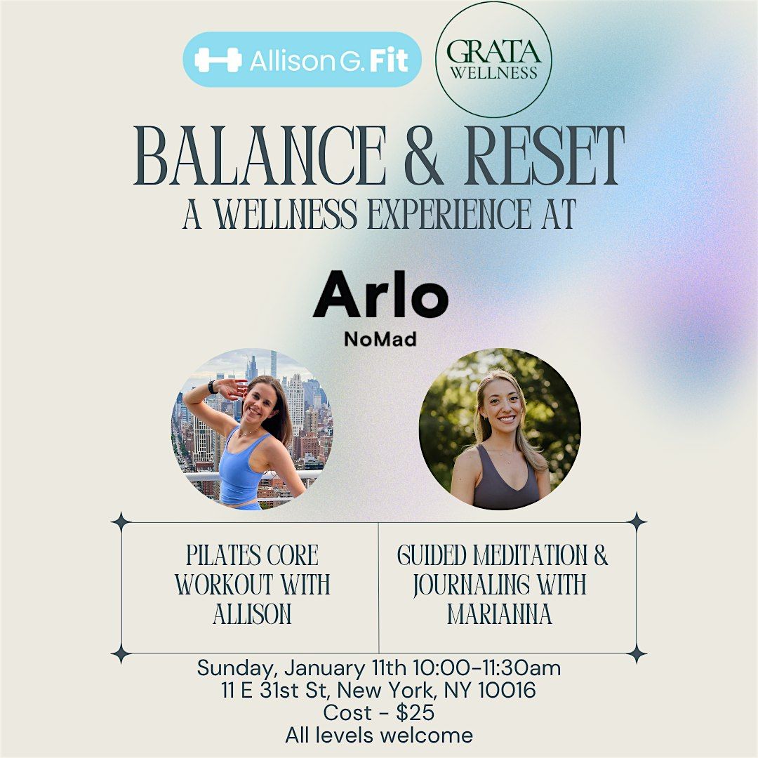 Balance & Reset a Wellness Experience