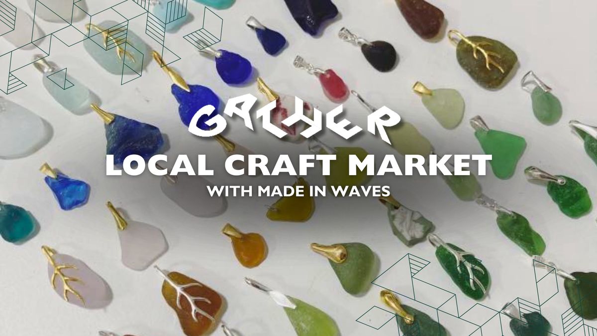 Local Craft Market with Made in Waves