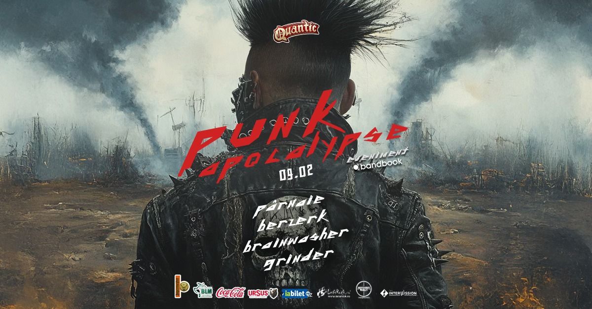 Punk Apocalypse \u2022 Quantic \u2022 9.02.2025