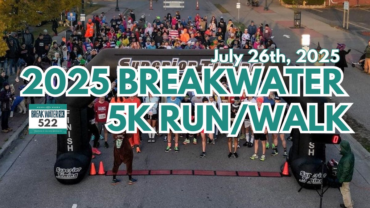 BREAKWATER 5K presented by Ore Dock Brewing Co.