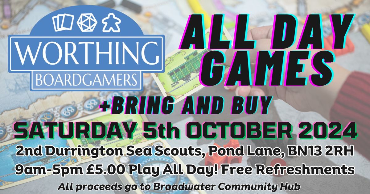 ALL DAY GAMES + BRING AND BUY