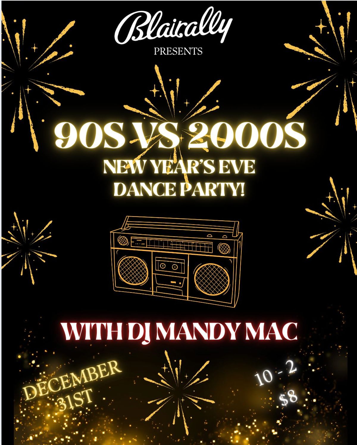 New Year's Eve 90s vs 00s Dance Party!  $8