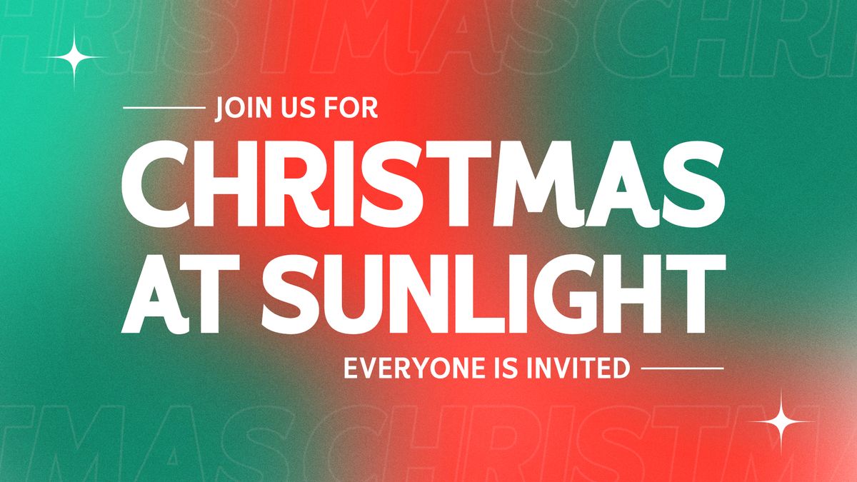 Christmas Eve Service at Sunlight \ud83d\udd6f\ufe0f\u2728