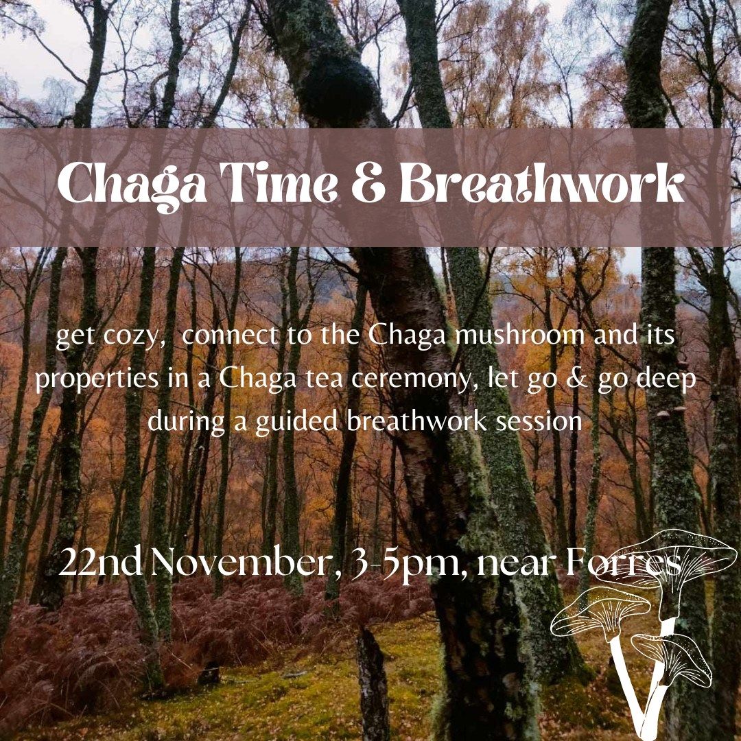 Chaga Time & Breathwork