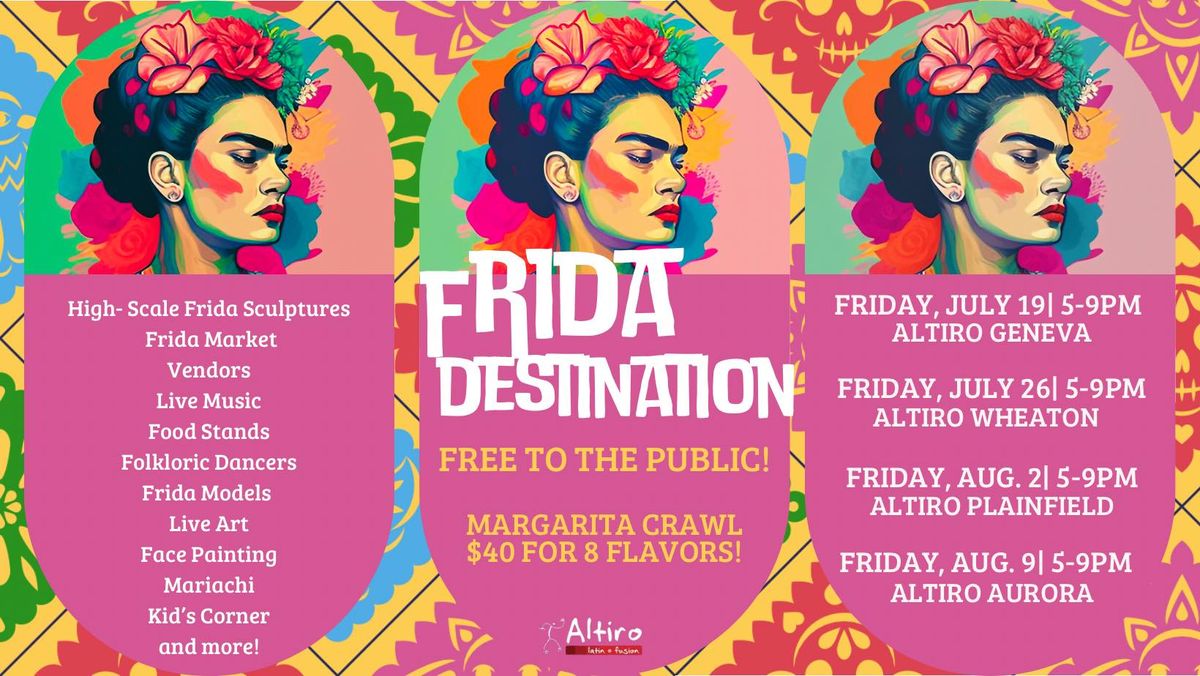 Frida Destination- Plainfield