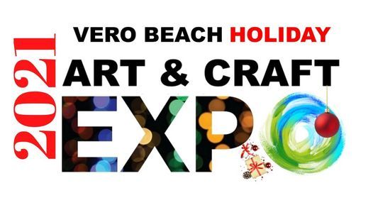Vero Beach Holiday Art & Craft Expo