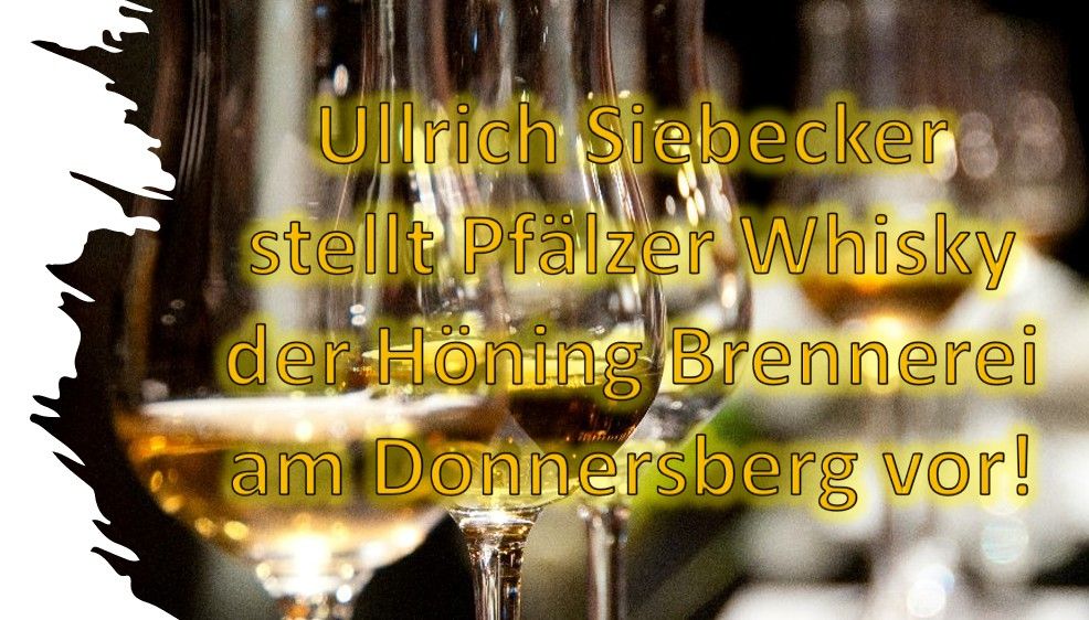 Pf\u00e4lzer Whisky vom Donnersberg!