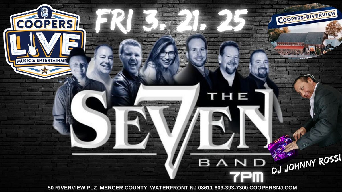 The Se7en Band Live at Cooper's Riverview w DJ John Rossi!