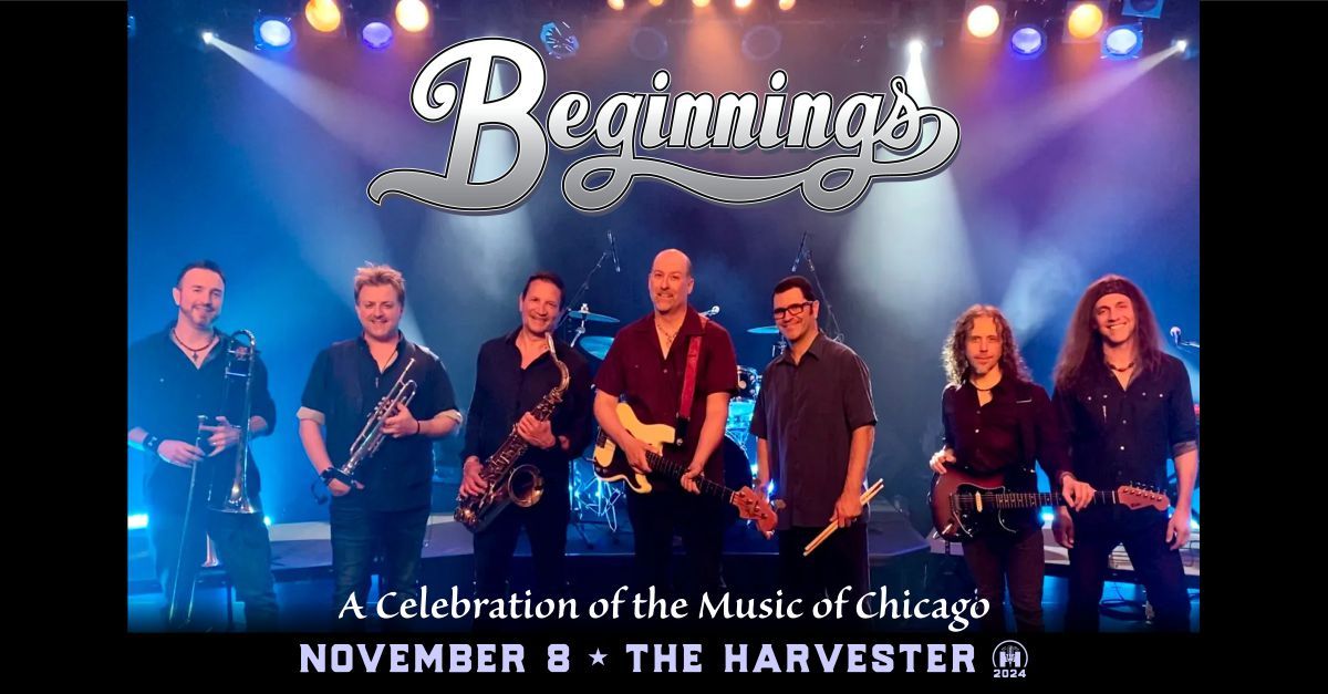 Beginnings - A Celebration of the Music of Chicago