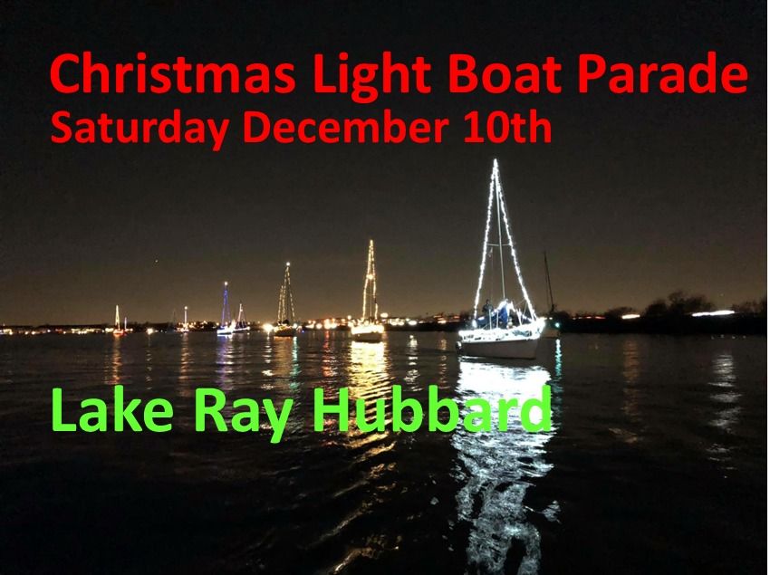 Christmas Light Boat Parade Lake Ray Hubbard, The Harbors of Lake Ray