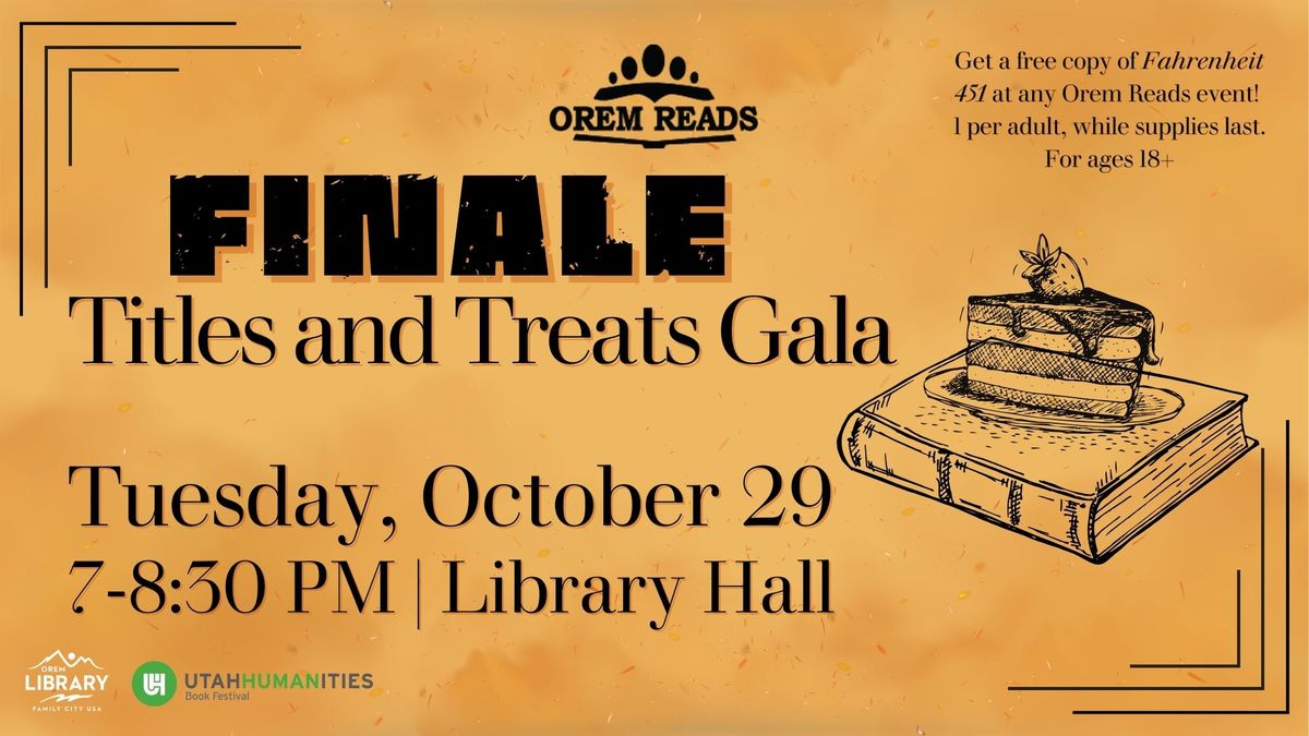 Orem Reads Finale: Titles and Treats Gala