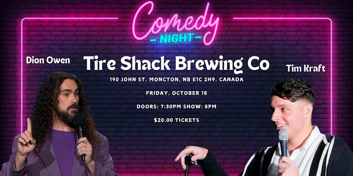 Stand Up Comedy Night at Tire Shack Brewing Co | Dion Owen & Tim Kraft