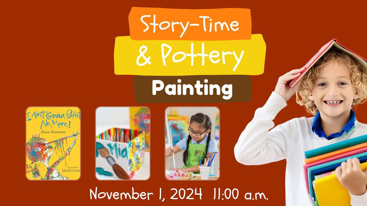 Story-Time & Pottery Painting