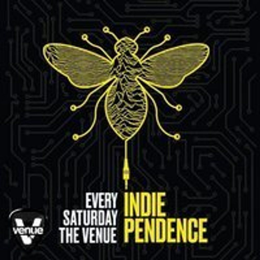 Indiependence \/\/ Indie & Dance Saturdays