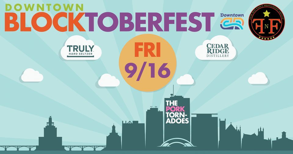 BLOCKtoberfest - Downtown Cedar Rapids