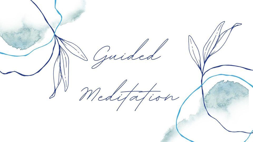 Guided Meditation