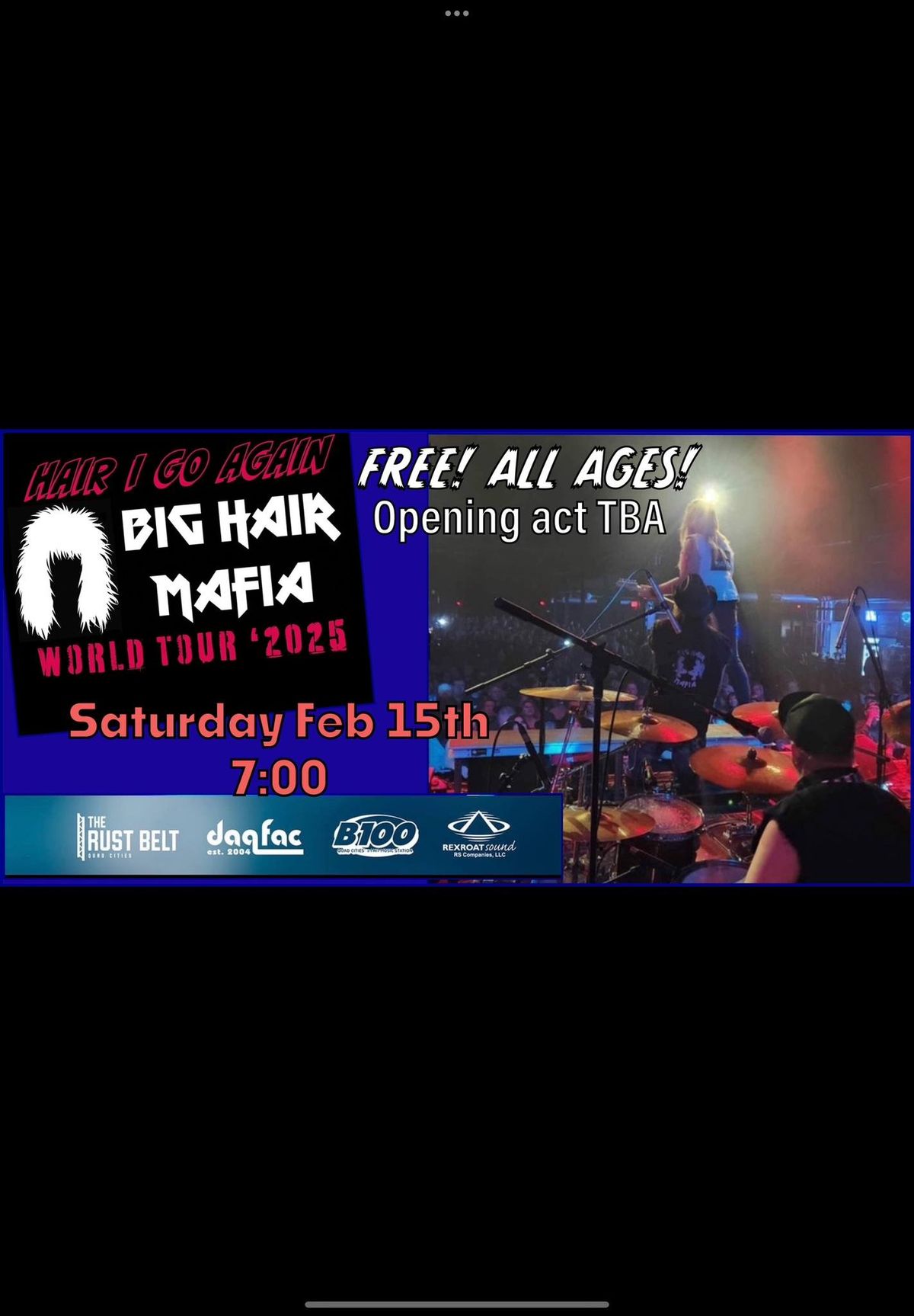 Big Hair Mafia headline the Rust Belt. FREE SHOW! Feb 15th 