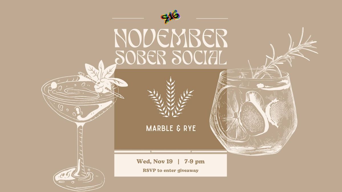 November Sober Social: Marble & Rye