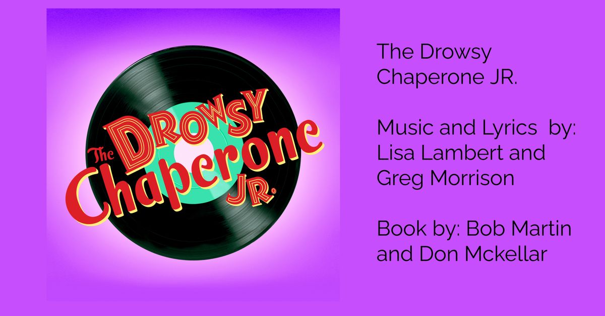 Drowsy Chaperone JR.