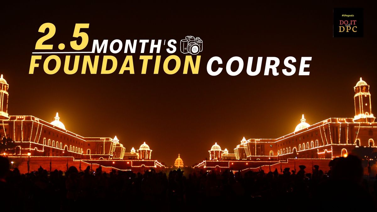 DPC 2.5 Months Foundation Course