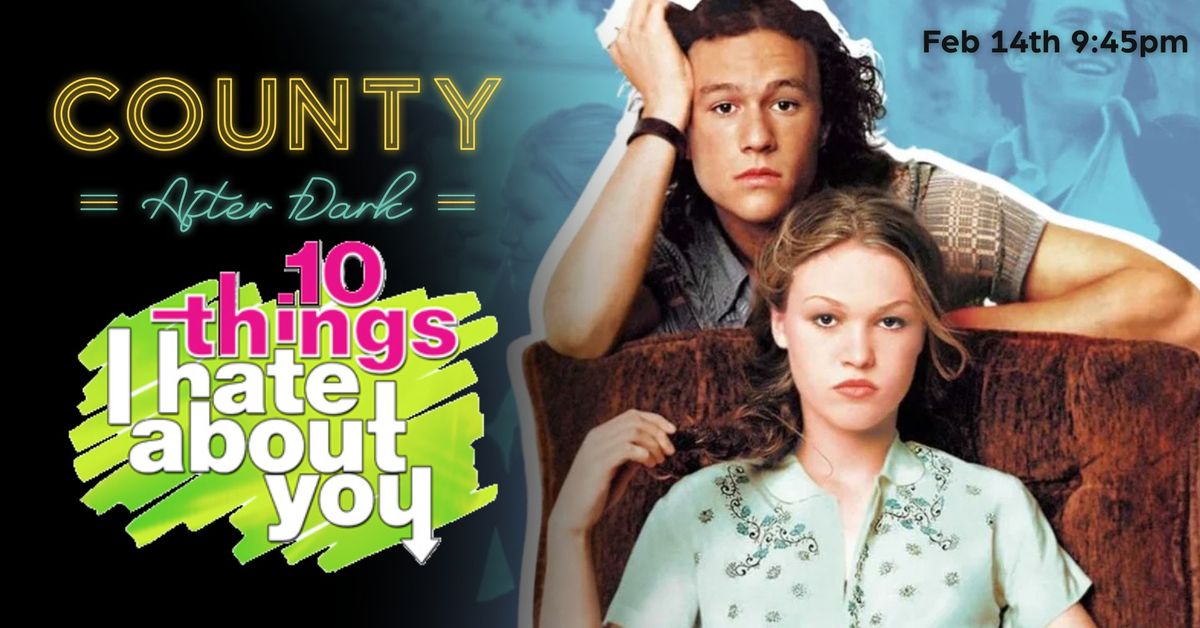 After Dark | 10 Things I Hate About You (1999)