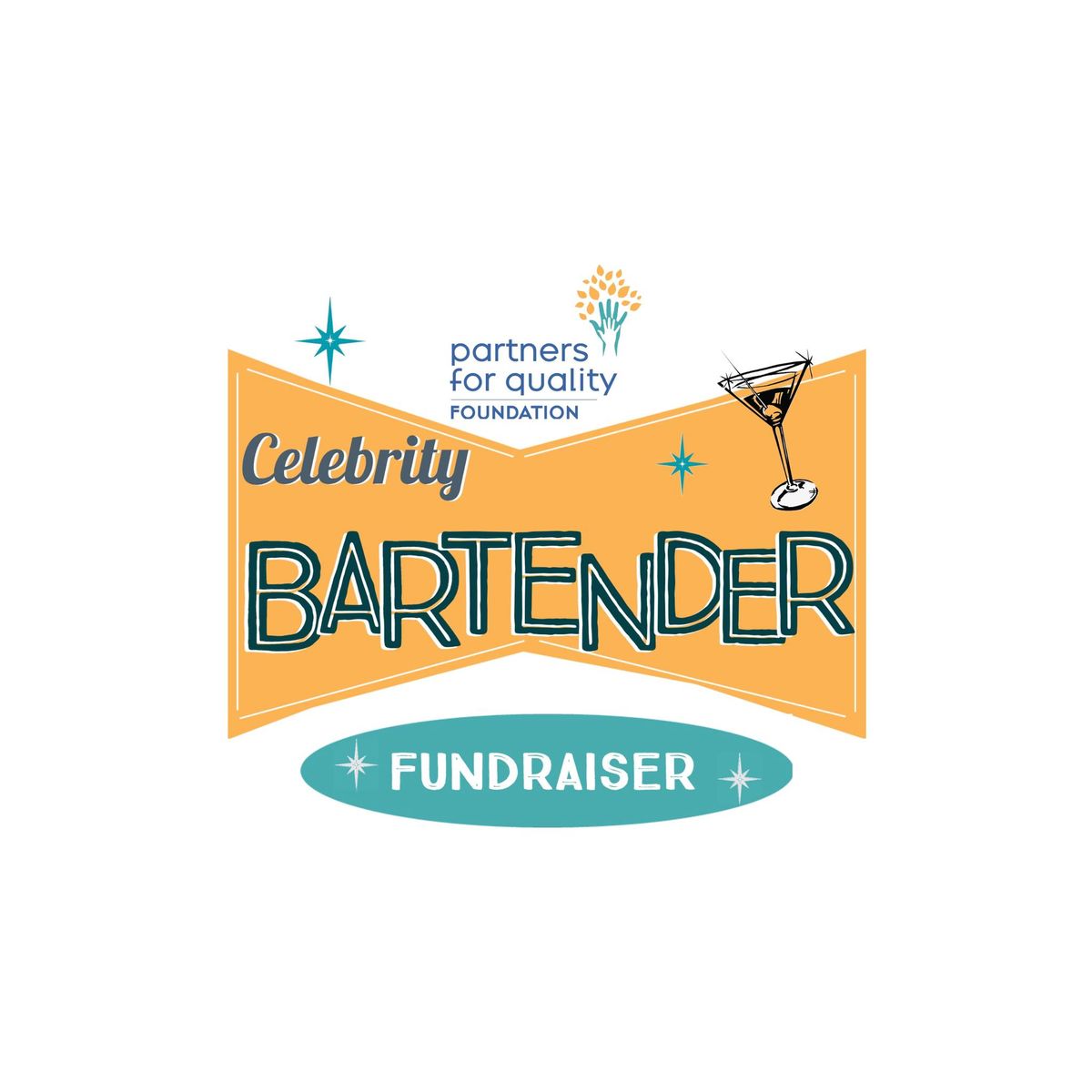 Partners For Quality Celebrity Bartender Fundraiser