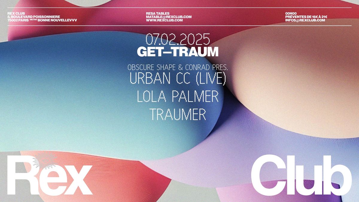 get\u2014traum : Urban CC (live), Lola Palmer, Traumer