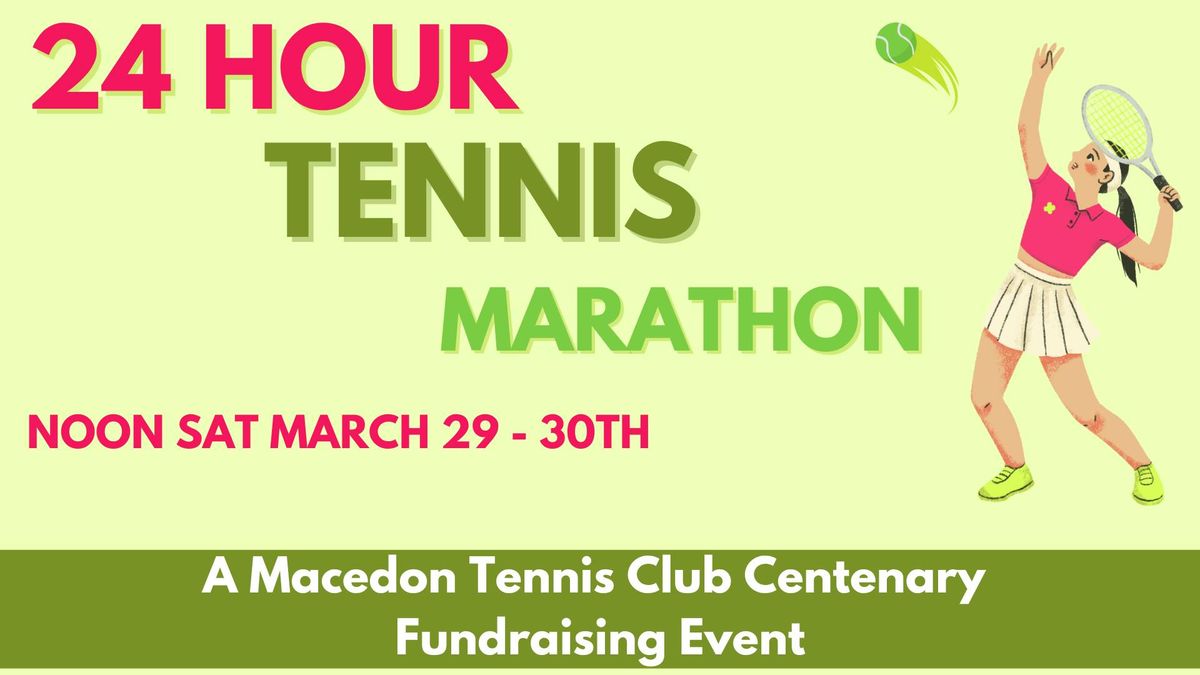 24 Hour Tennis Marathon Fundraiser