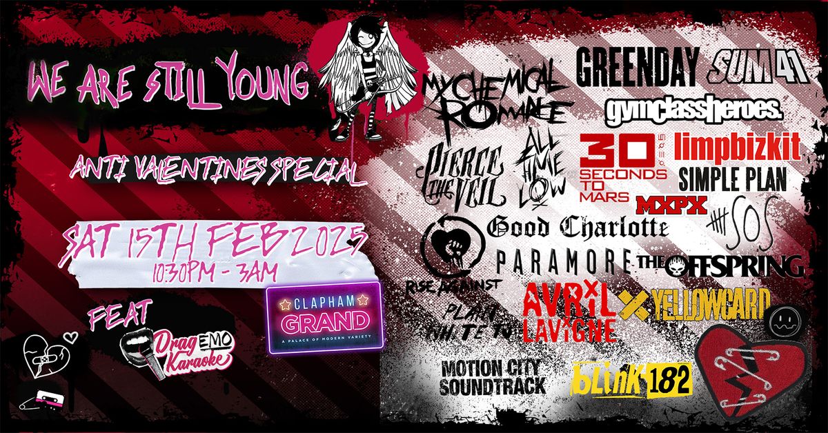 We Are Still Young - Anti-Valentine's Special! ?