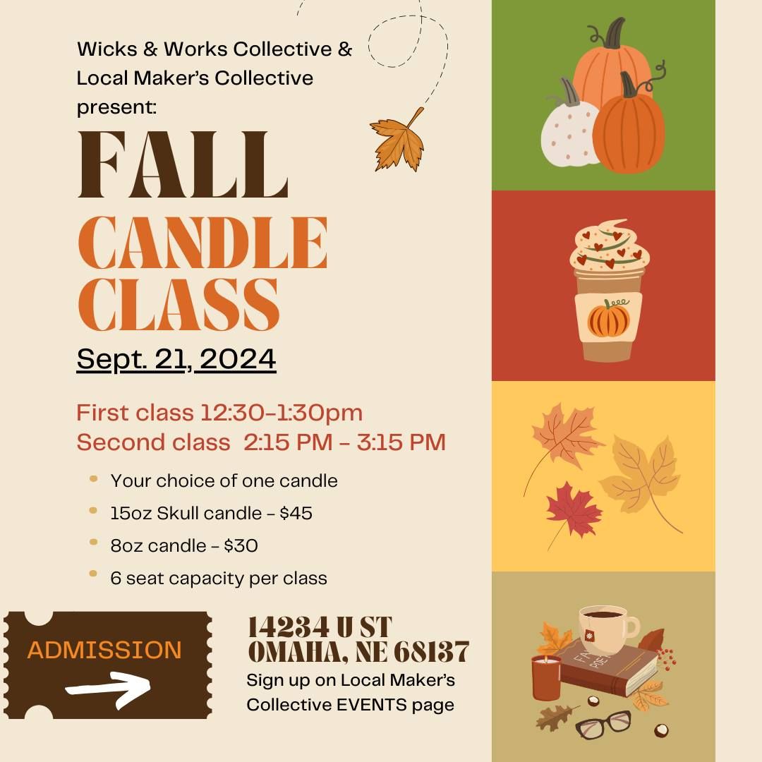 Fall Candle Class *Two Sessions Available*