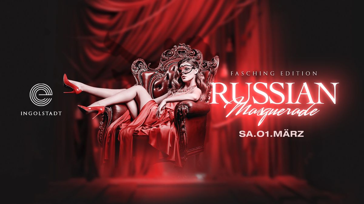 Russian Night Ingolstadt - FASCHINGSPARTY! 