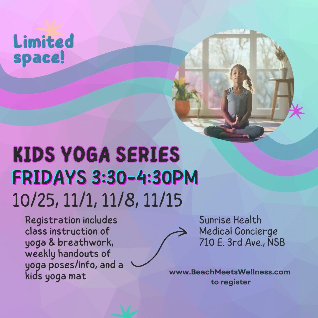 Kids Yoga Series (Oct-Nov)