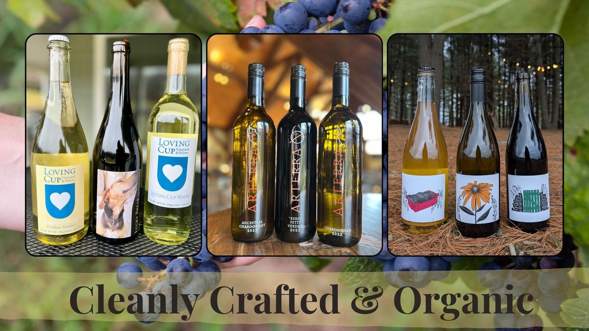 Cleanly Crafted & Organic Wine Experience