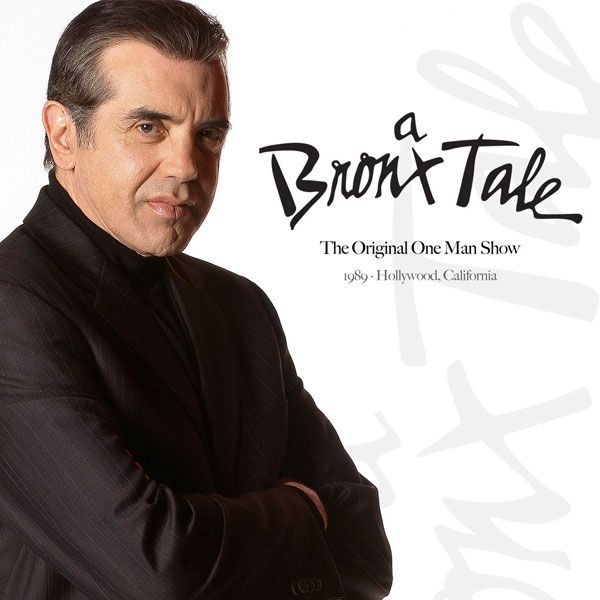 CHAZZ PALMINTERI APPEARS IN HIS ONE MAN SHOW: A BRONX TALE