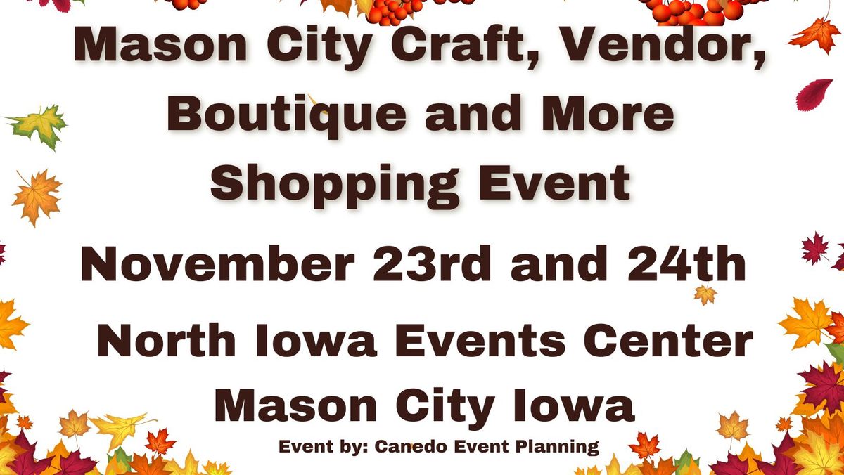 Mason City Fall  Craft and Vendor Show during the Gun Show 2024