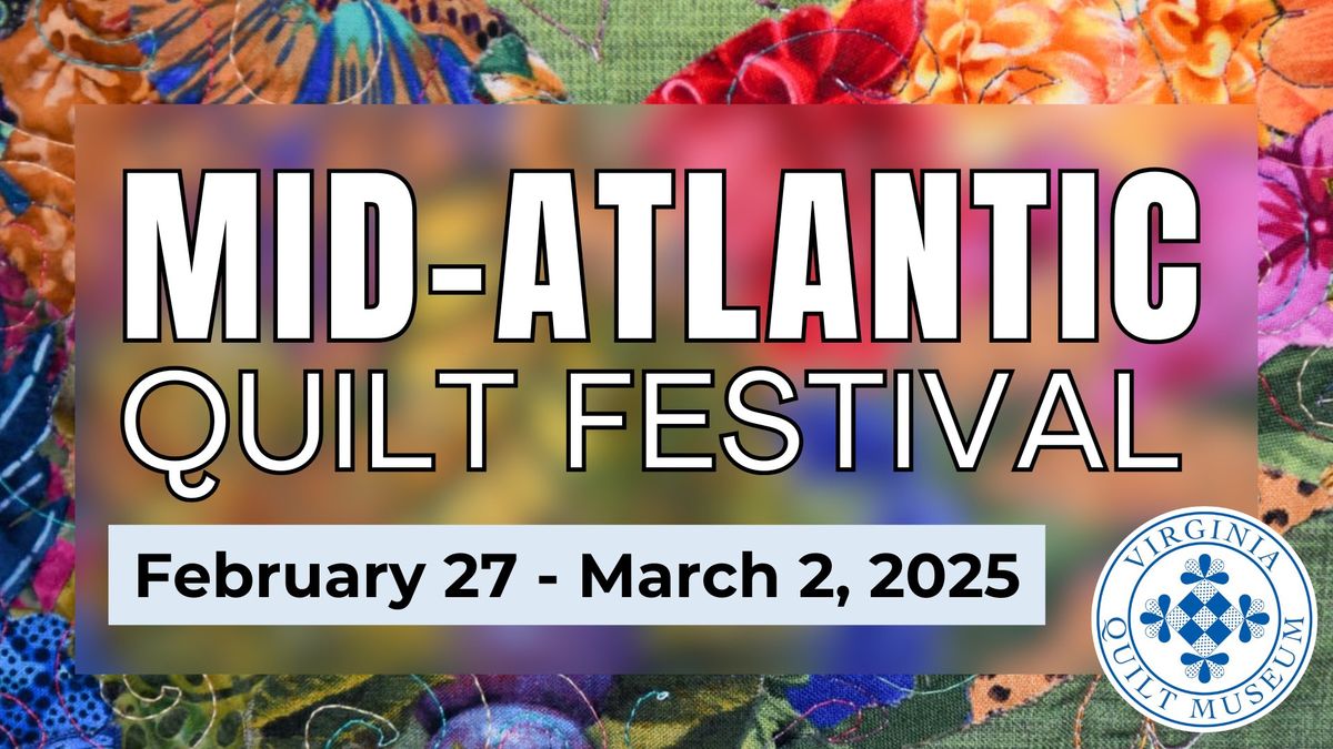 VQM at the Mid-Atlantic Quilt Festival