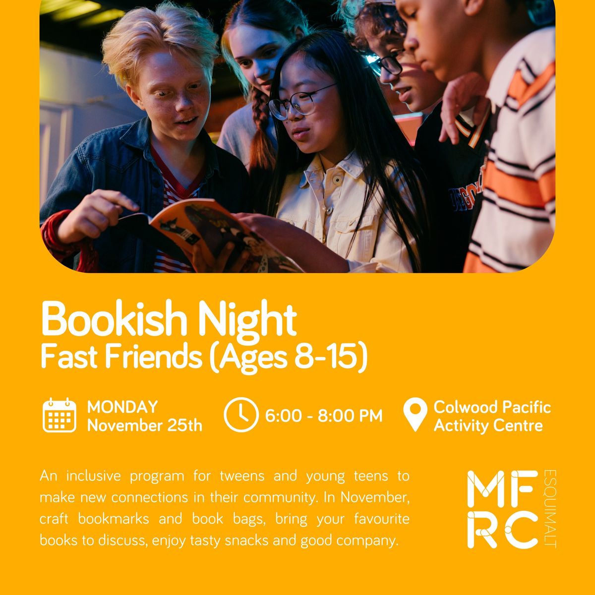 Bookish Night-Fast Friends (Ages 8-15)