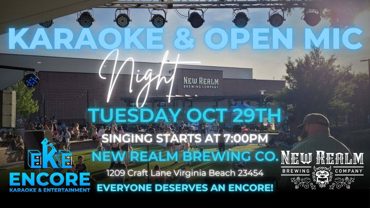 KARAOKE & OPEN MIC NIGHT AT NEW REALM!!! MOVING TO TUESDAY NIGHTS!