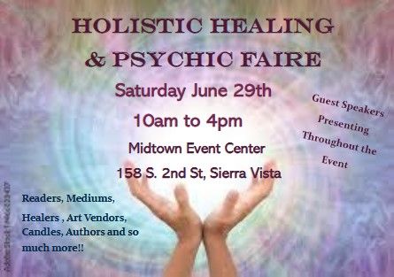 Holistic Healing & Psychic Faire  at Midtown Event Center