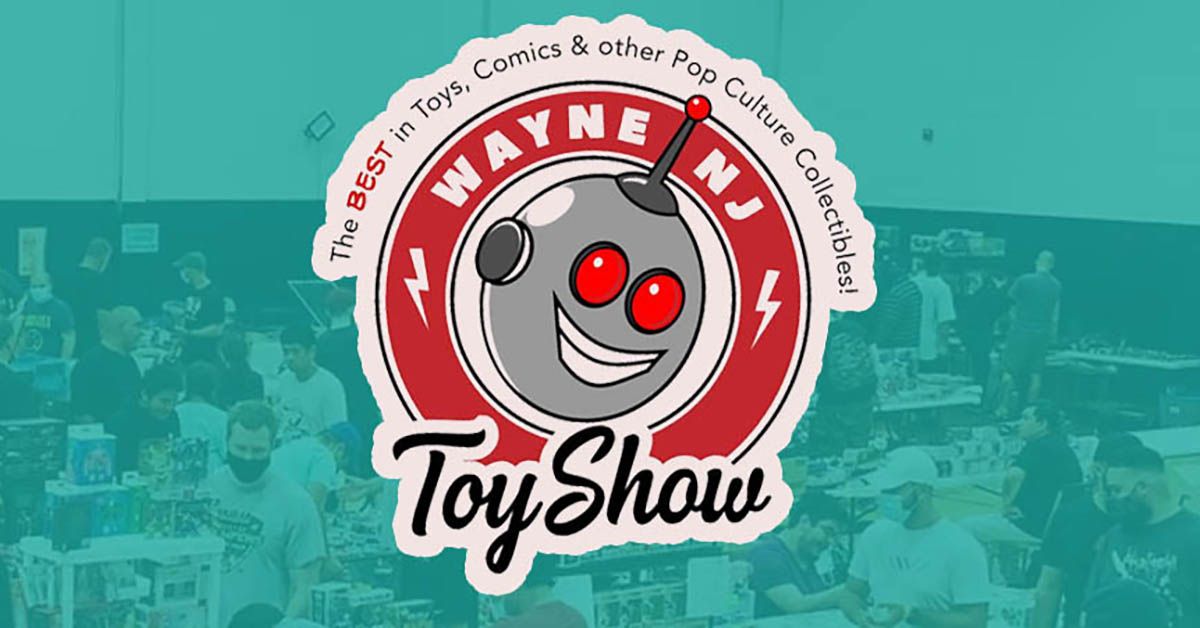 Wayne NJ Toy Show - March 2025