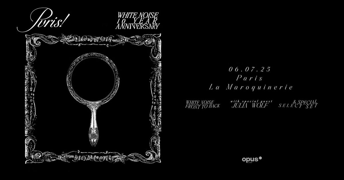 COMPLET \/ PVRIS - White Noise 10 Year Anniversary \u2022 06.07.25 \u2022 Paris