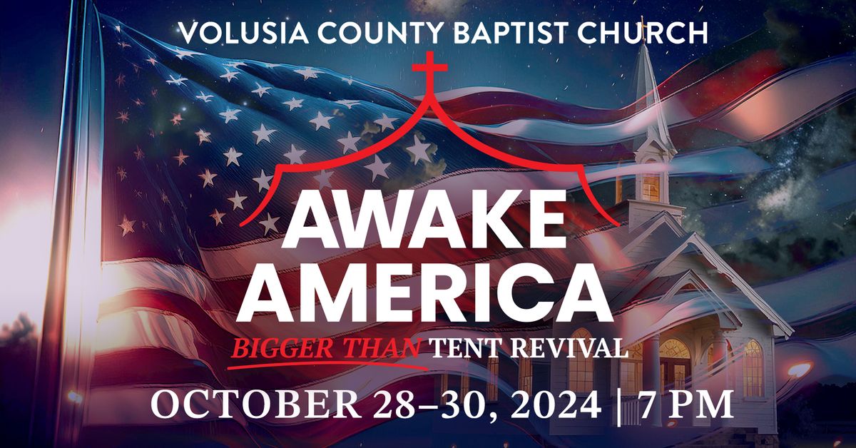 Awake America Tent Revival