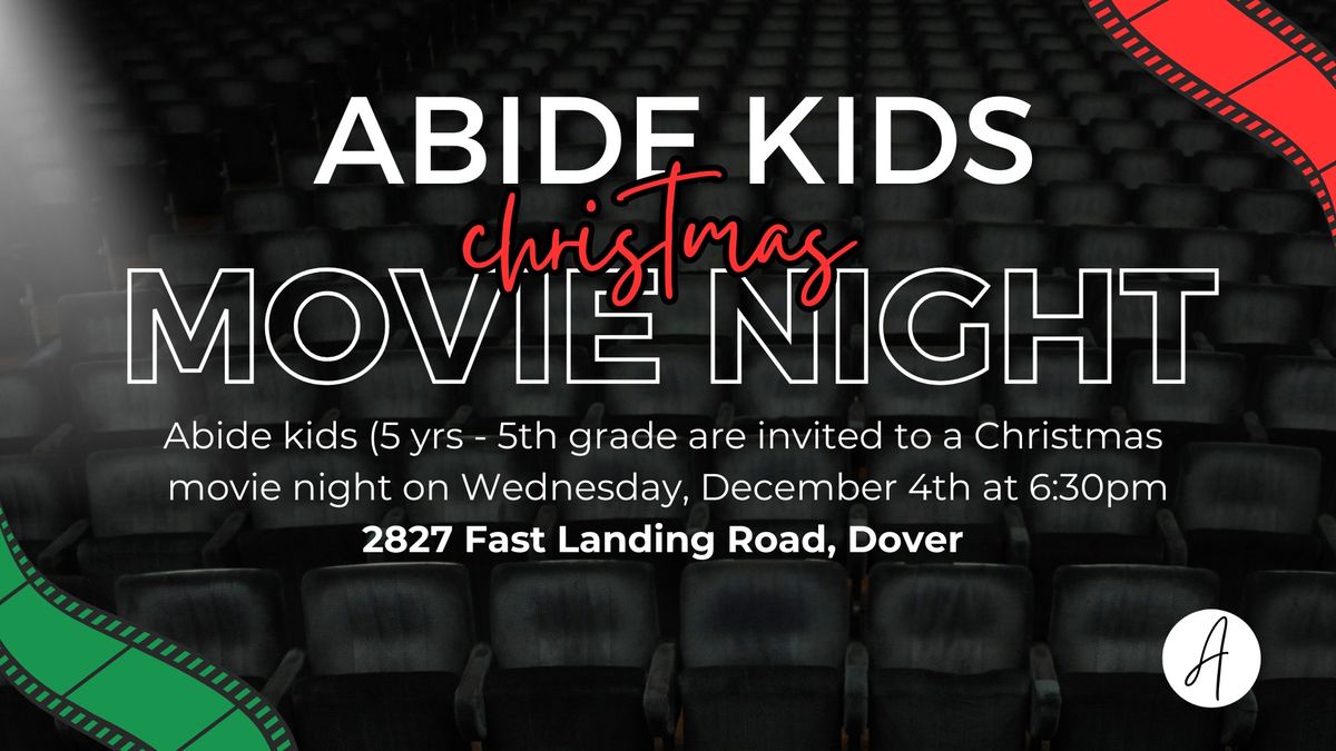 Abide Kids Movie Night